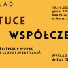 BWA Galeria Sztuki w Olsztynie zaprasza na spotkanie z cyklu popołudniowych wykładów o sztuce współczesnej.